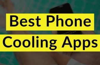 Top 9 Phone Cooling Apps To Prevent Overheating